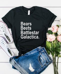 Bears beets battlestar galactica t shirt