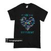 Fish Autism It's Ok To Be Different t shirt