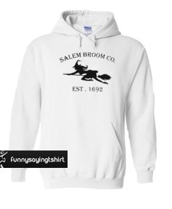 Salem Broom CO EST 1692 hoodie