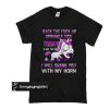 Unicorn back the fuck up Sprinkle tits t shirt