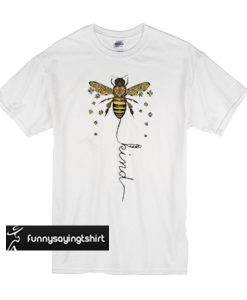 Autism Awareness Bee Kind t shirt