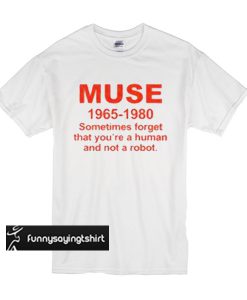 Muse 1965 - 1980 t shirt