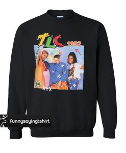 TLC 1992 sweatshirt