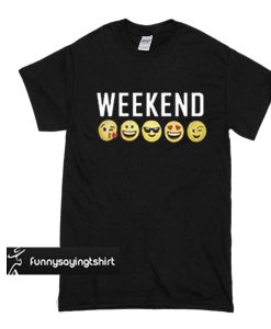 Weekend Emoji t shirt