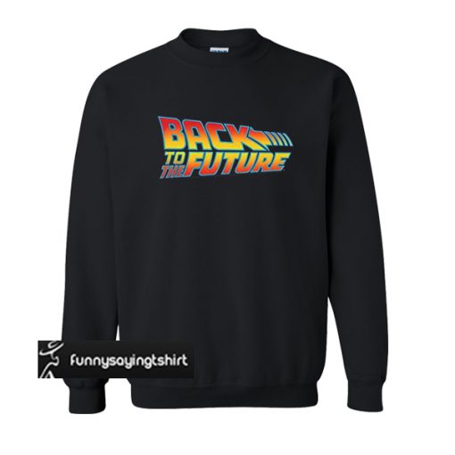 back to the future sweatshirt