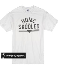 home skooled t shirt