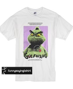 Golf Wang Grinch t shirt