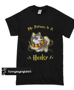 Harry Potter My patronus is a Husky t shirt