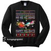 Ho Ho Ho Homo Happy Holigays Christmas sweatshirt