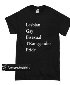 LGBT Pride t shirt