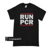 Run PCR t shirt