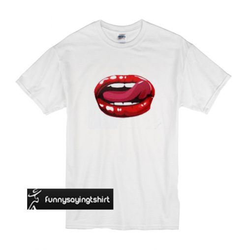 Sexy lips t shirt