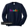 Sunday sweatshirt