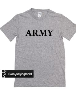 ARMY t shirt