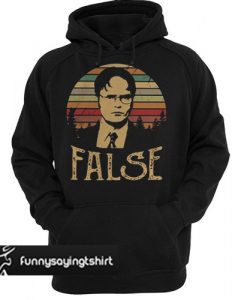 Dwight Schrute False hoodie