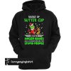 Grinch buckle up buttercup I have anger issues hoodie