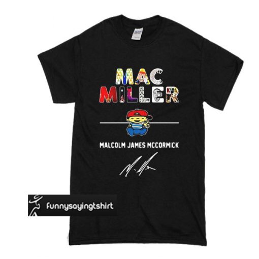 Mac Miller malcolm james mccormick t shirt