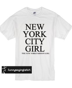 New York City Girl t shirt