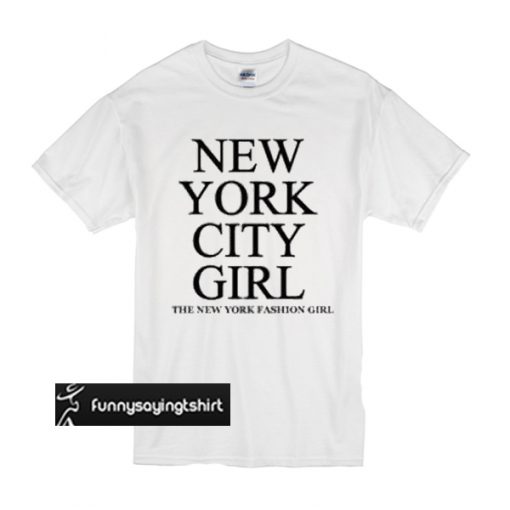 New York City Girl t shirt