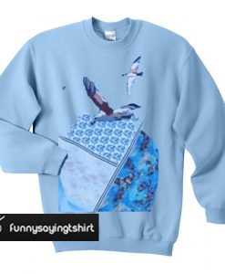 The blue birds sweatshirt