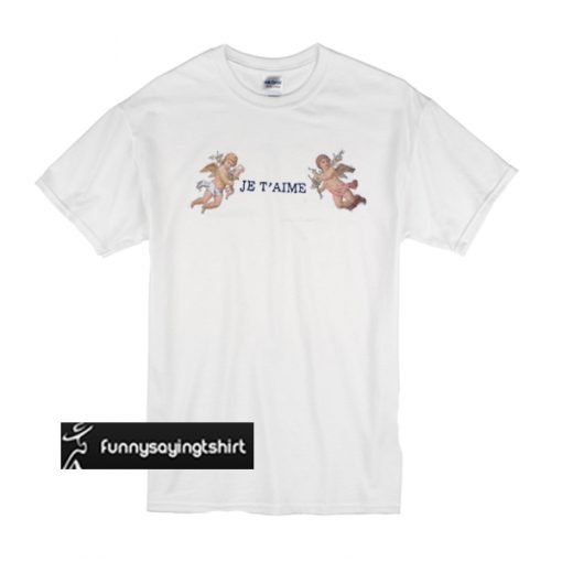 angel je t'aime t shirt