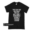 fucking legend funny quotes t shirt