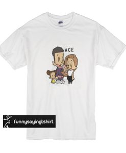 The Ace Family Cartoon t shirt
