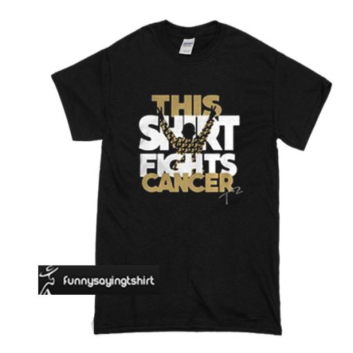 Tyler Trent this shirt fights cancer t shirt