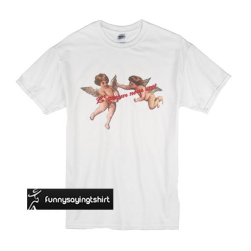 Angel L'amour Nous Unit t shirt