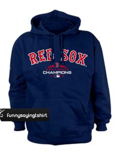 Boson Red Sox World Series Hoodie