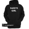 Daddys Girl hoodie