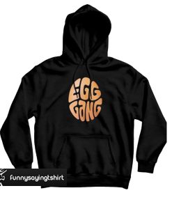 Egg Gang hoodie