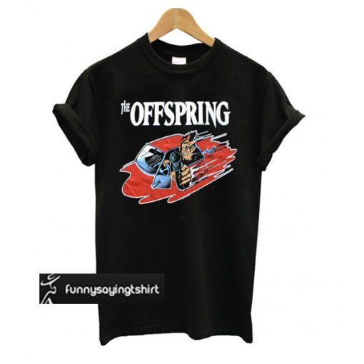 Stupid Dumbshit Goddam Mother Fucker The Offspring T shirt