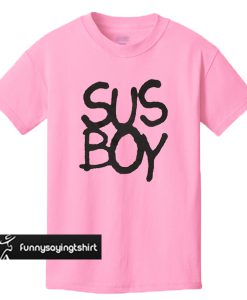 Sus Boy T-Shirt