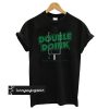 The Double Doink T shirt