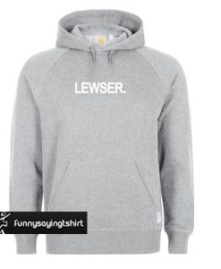 lewser hoodie