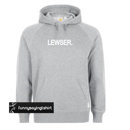 lewser hoodie