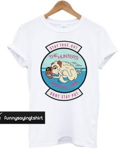 Compre The Hunters Dog t shirt