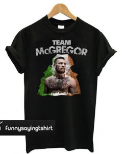 Conor McGregor The Notorious – Team McGregor t shirt