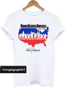 Hands Across America t shirt