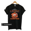 Never underestimate a woman who understands football and loves Clemson Tigers t shirt