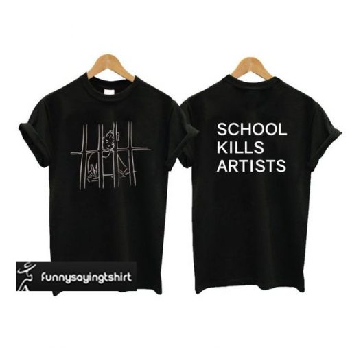 School Kills Artists Black t shirt