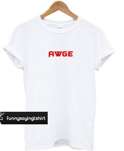 Asap Rocky Awge Or Nothing Tshirt