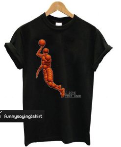 Basket I Love This Game t shirt