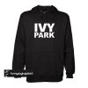 Beyonce IVY Park Fashion Theme Winter hoodie