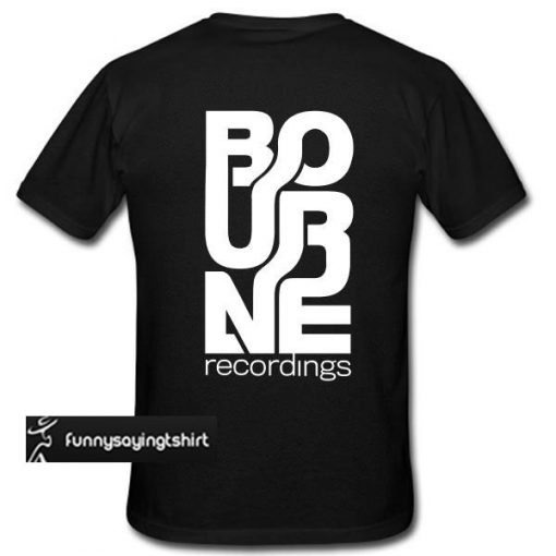 Bourne Recordings Logo Tshirt Back