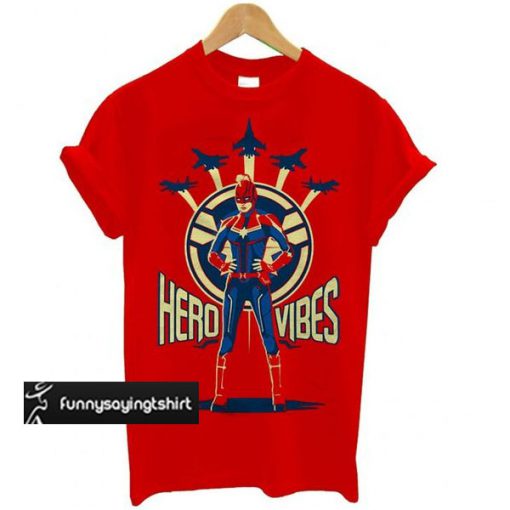 Captain Marvel Avengers Endgame Hero Vibes t shirt