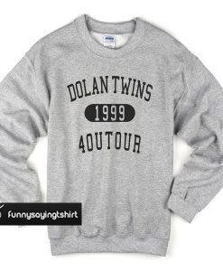 Dolan Twins 4outour 1999 Sweatshirt