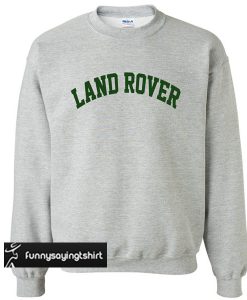Land Rover Sweatshirt