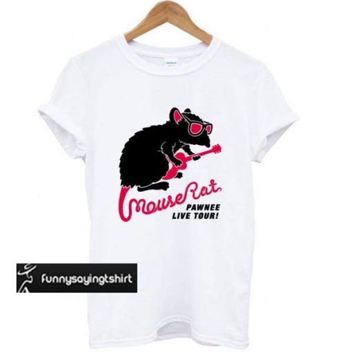 Mouse Rat Treatyoself t shirt